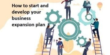 How to start and develop your business expansion plan