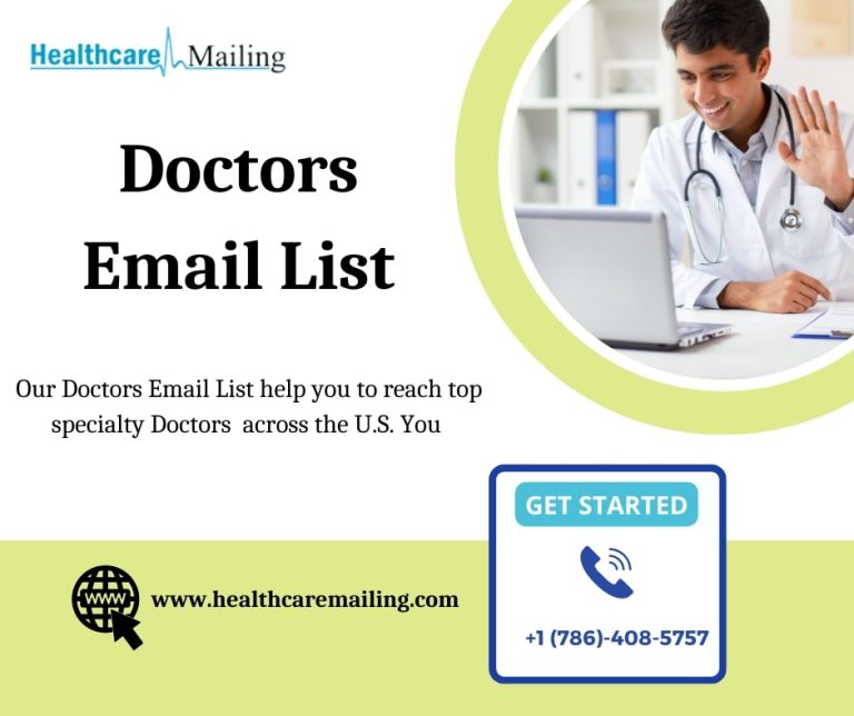 Reach for Success: Connect with Doctors Using a Premium Doctors Email List