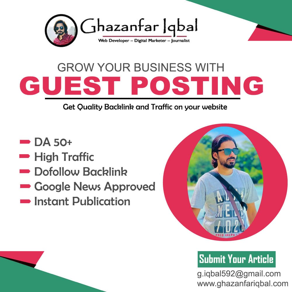 Ghazanfar Iqbal Guest Post Services Provider.